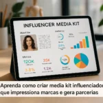 Como Criar Media Kit Influenciador Profissional em 2025